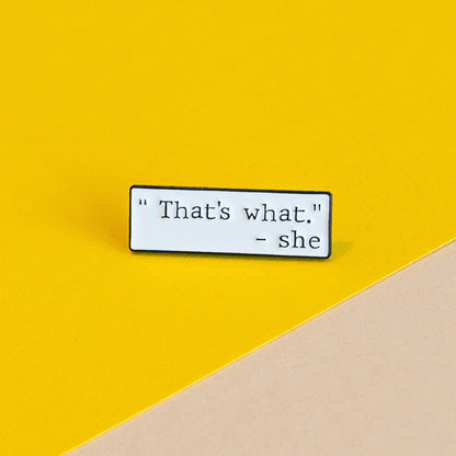 The Michael Scott Pin: That's What She Said Office Dunder Mifflin